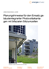 Planungshinweise für den Einsatz gebäudeintegrierter Photovoltaikanlagen mit bifazialen Siliziumzellen