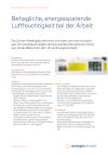 Behagliche, energiesparende Luftfeuchtigkeit bei der Arbeit