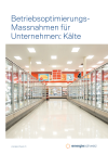 Betriebsoptimierungs-Massnahmen für Unternehmen: Kälte