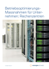 Betriebsoptimierungs-Massnahmen für Unternehmen: Rechenzentren