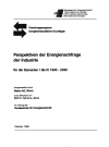 Perspektiven der Energienachfrage der Industrie für Szenarien I bis III 1990 - 2030