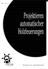 Projektieren automatischer Holzfeuerungen