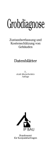 Grobdiagnose - Zustandserfassung und Kostenschätzung von Gebäuden, Datenblätter