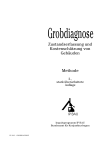Grobdiagnose - Zustandserfassung und Kostenschätzung von Gebäuden, Methode
