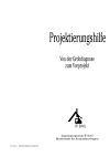 Projektierungshilfe - Von der Grobdiagnose zum Vorprojekt