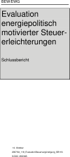 Evaluation energiepolitisch motivierter Steuererleichterungen