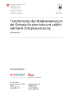 Transformation der Abfallverwertung in der Schweiz für eine hohe und zeitlich optimierte Energieausnutzung